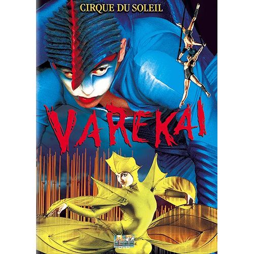 Le Cirque Du Soleil - Varekai