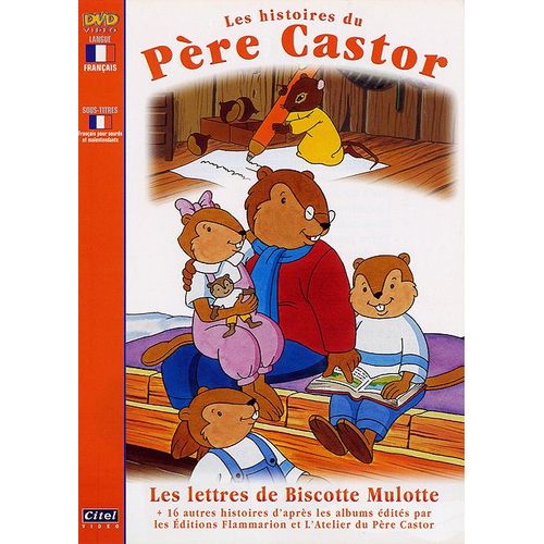 Les Histoires Du Père Castor - 10 - Les Lettres De Biscotte Mulotte