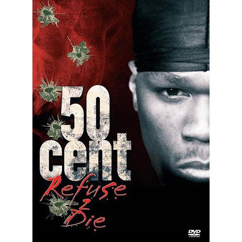 50 Cent - Refuse 2 Die