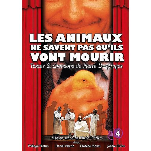 Les Animaux Ne Savent Pas Qu'ils Vont Mourir