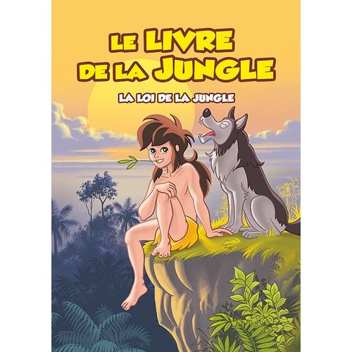 Le Livre De La Jungle - Vol. 2 : La Loi De La Jungle