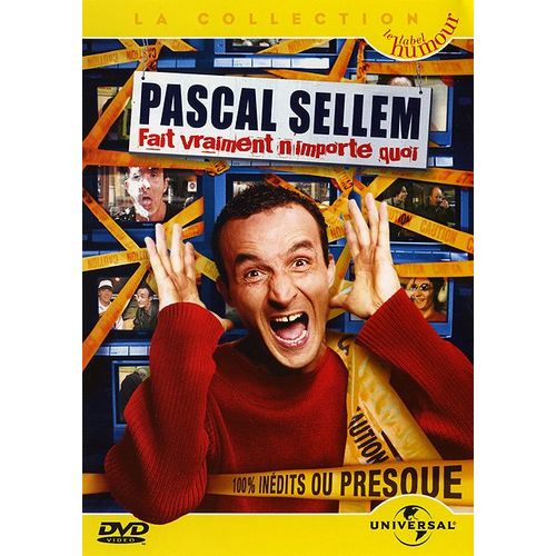 Sellem, Pascal - Pascal Sellem Fait Vraiment N'importe Quoi - 100% Inédits Ou Presque