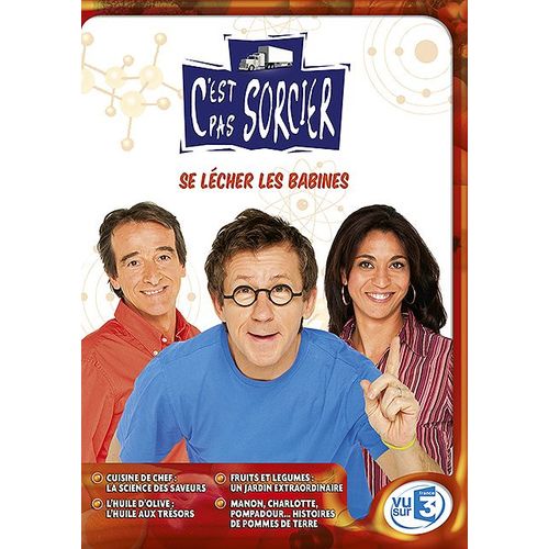 C'est Pas Sorcier - Se Lécher Les Babines