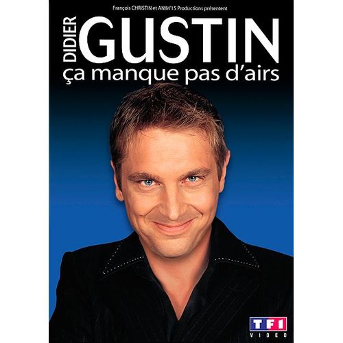 Gustin, Didier - Ca Manque Pas D'airs