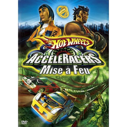 Hot Wheels : Acceleracers - 1 - Mise À Feu
