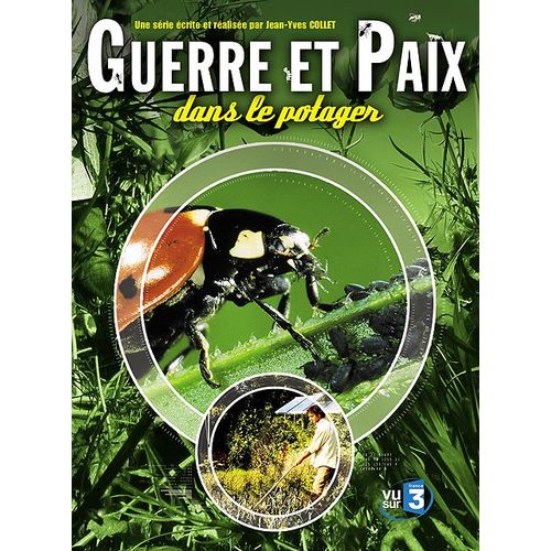 Guerre Et Paix Dans Le Potager
