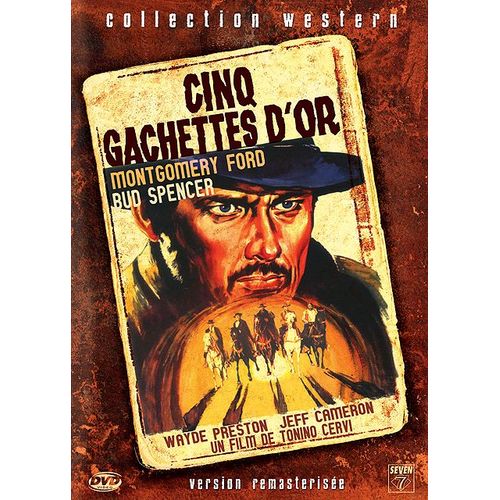 Cinq Gachettes D'or - Version Remasterisée