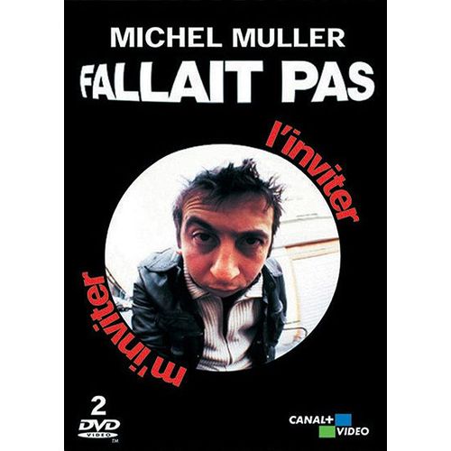 Muller, Michel - Fallait Pas L'inviter/M'inviter - Coffret