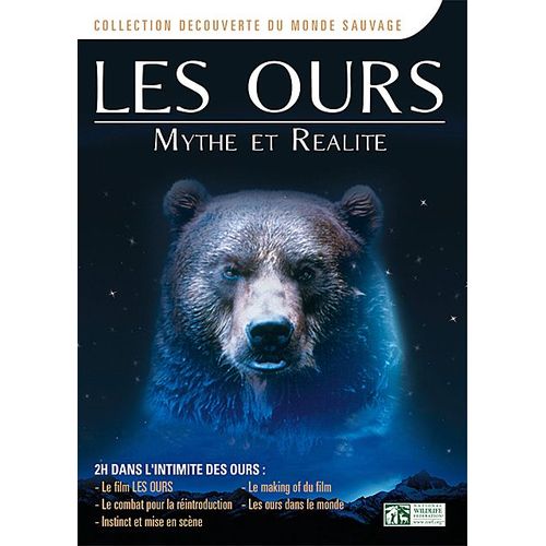 Les Ours : Mythe Et Réalité