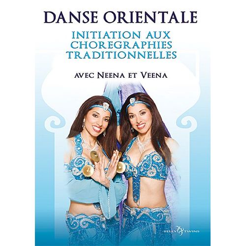 Danse Orientale - Initiation Aux Chorégraphies Traditionnelles