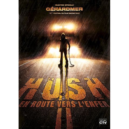 Hush - En Route Vers L'enfer