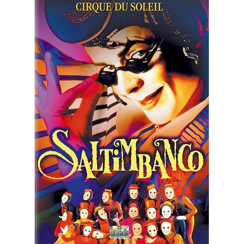 Le Cirque Du Soleil - Saltimbanco