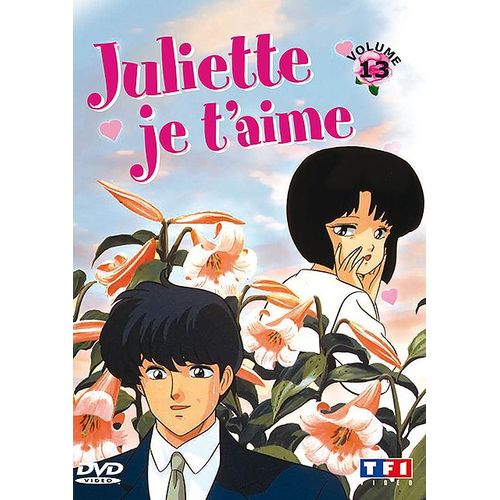 Juliette Je T'aime - Vol. 13