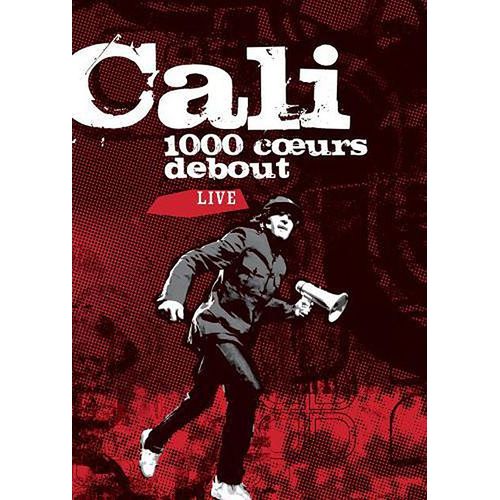Cali - 1000 Coeurs Debout Live