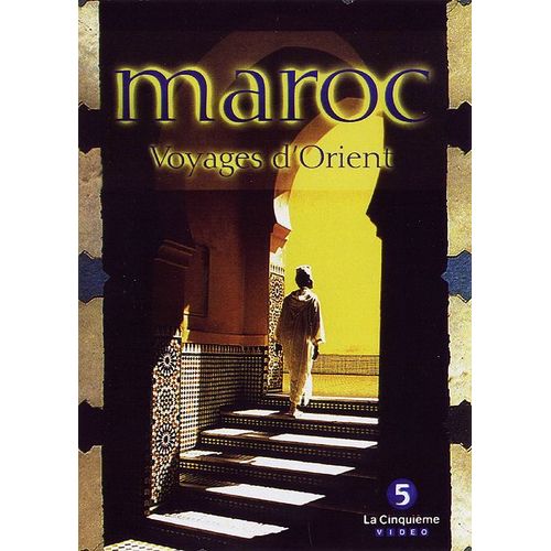 Maroc, Voyages D'orient