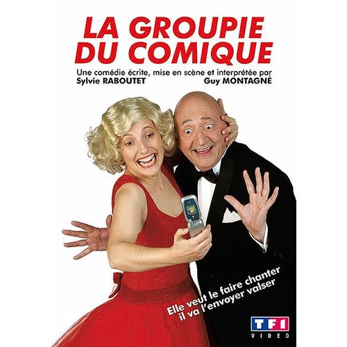 Montagné, Guy - La Groupie Du Comique