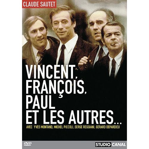 Vincent, François, Paul Et Les Autres...