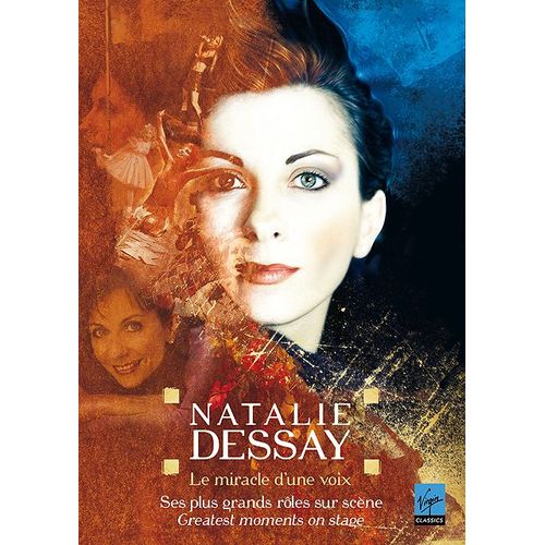 Dessay, Natalie - Le Miracle D'une Voix