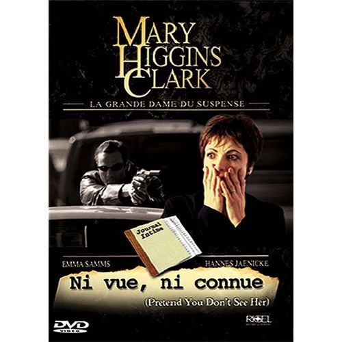 Ni Vue, Ni Connue