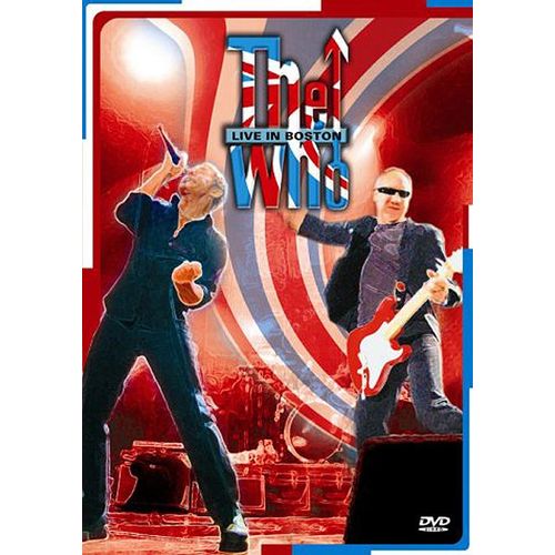 The Who : Live In Boston