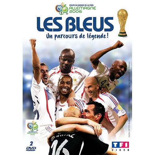 Les Bleus : Une Coupe Du Monde De Légende