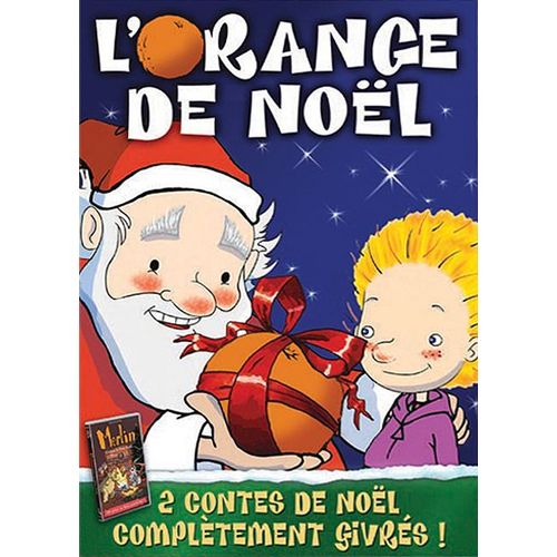 L'orange De Noël + Merlin Contre Le Père Noël