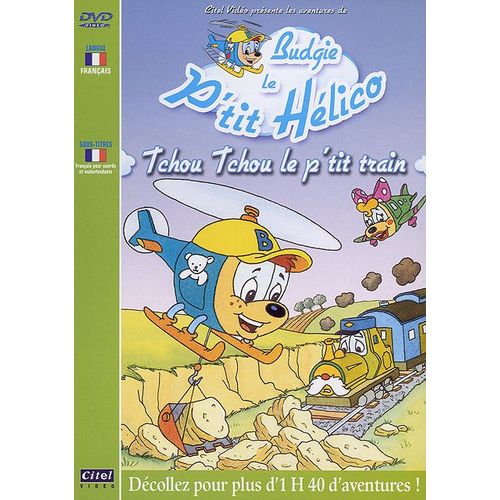 Les Aventures De Budgie Le P'tit Hélico - Tchou Tchou Le P'tit Train