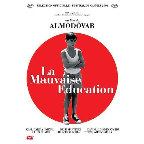 La Mauvaise Éducation