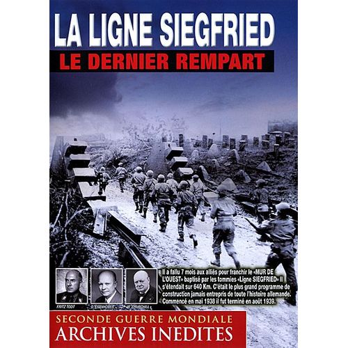 La Ligne Siegfried : Le Dernier Rempart
