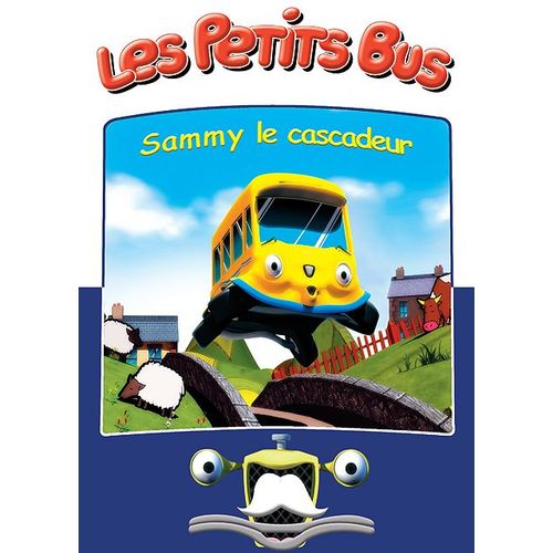 Petits Bus - Sammy Le Cascadeur