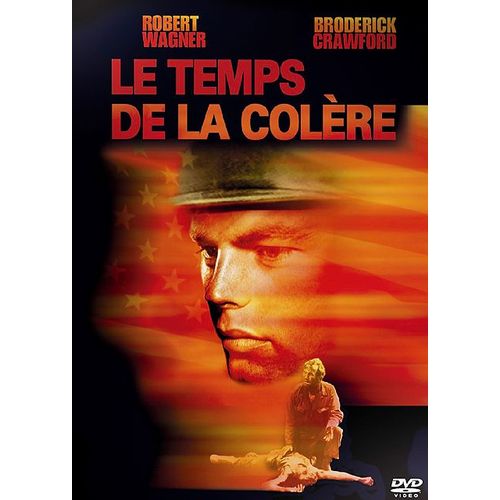 Le Temps De La Colère