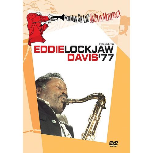 Norman Granz' Jazz In Montreux Presents Eddie ""Lockjaw"" Davis '77