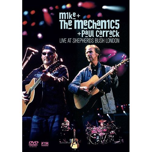 Mike & The Mechanics + Paul Carrack - Live At Shepherds Bush London