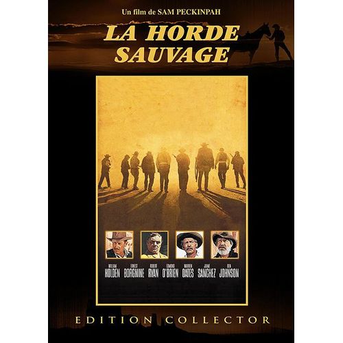 La Horde Sauvage - Édition Collector