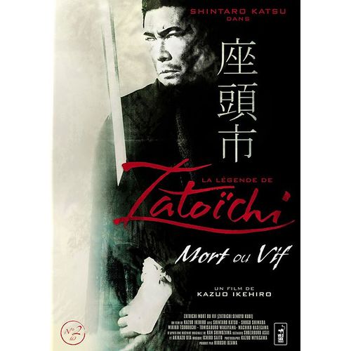La Légende De Zatoichi : Mort Ou Vif