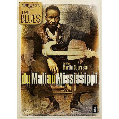 The Blues - Du Mali Au Mississippi