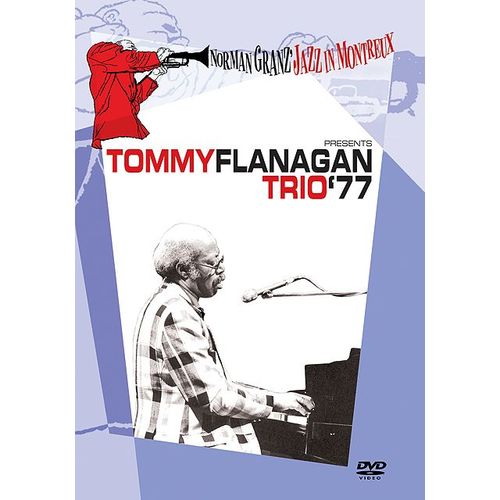 Norman Granz' Jazz In Montreux Presents Tommy Flanagan Trio '77