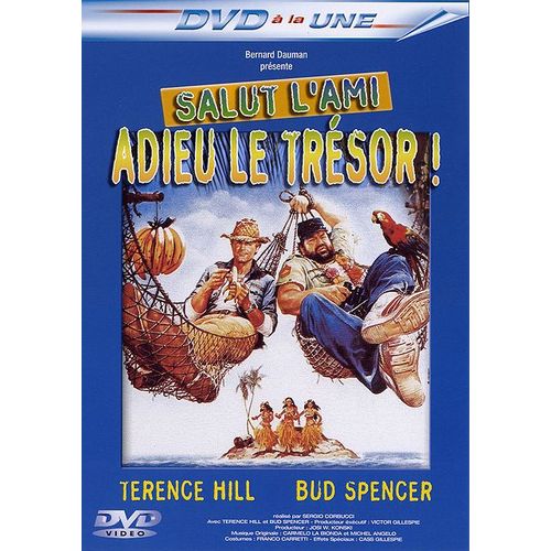 Salut L'ami, Adieu Le Trésor !