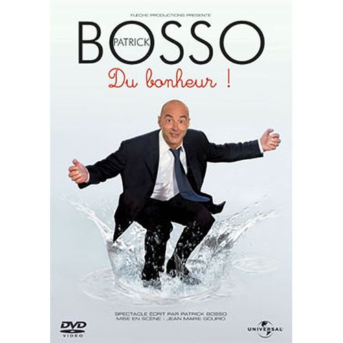 Patrick Bosso - Du Bonheur !