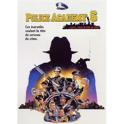 Police Academy 6  - ...S.O.S... Ville En État De Choc