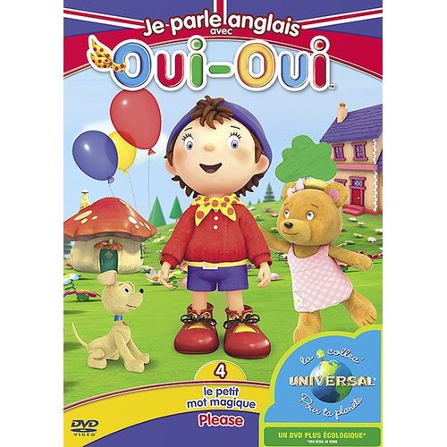 Oui-Oui - Je Parle Anglais Avec Oui-Oui - 4 - Le Petit Mot Magique / Please