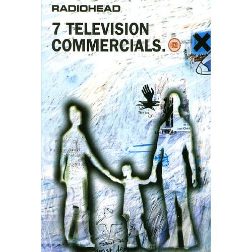 Radiohead - 7 Television Commercials