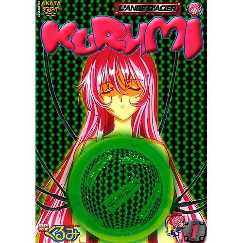 Kurumi - L'ange D'acier - Vol. 1