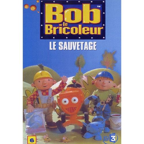 Bob Le Bricoleur - 6 - Le Sauvetage