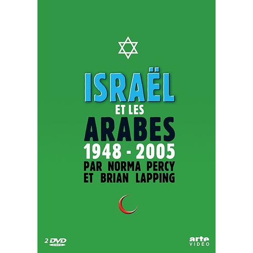 Israël Et Les Arabes 1948-2005
