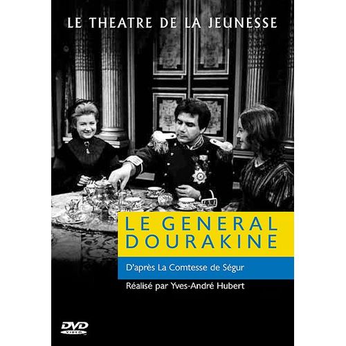 Le Général Dourakine