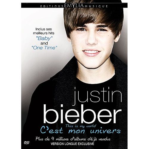 Justin Bieber - C'est Mon Univers - Version Longue