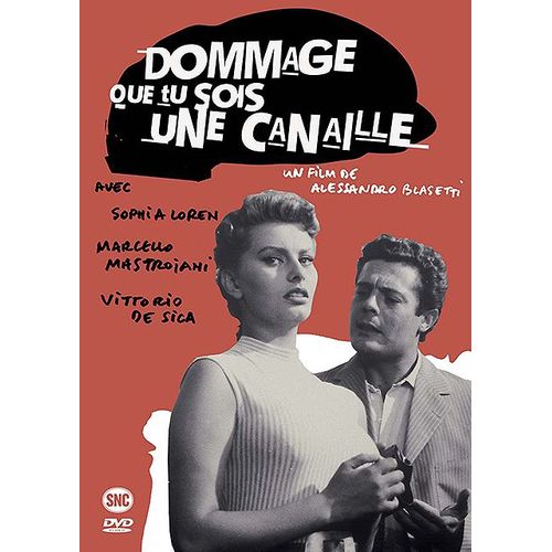 Dommage Que Tu Sois Une Canaille