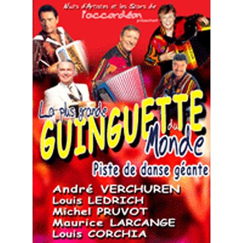 La Plus Grande Guinguette Du Monde
