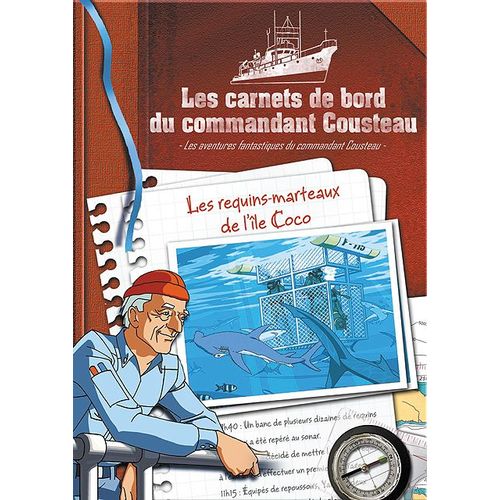 Les Carnets De Bord Du Commandant Cousteau - Les Requins-Marteaux De L'île Coco
